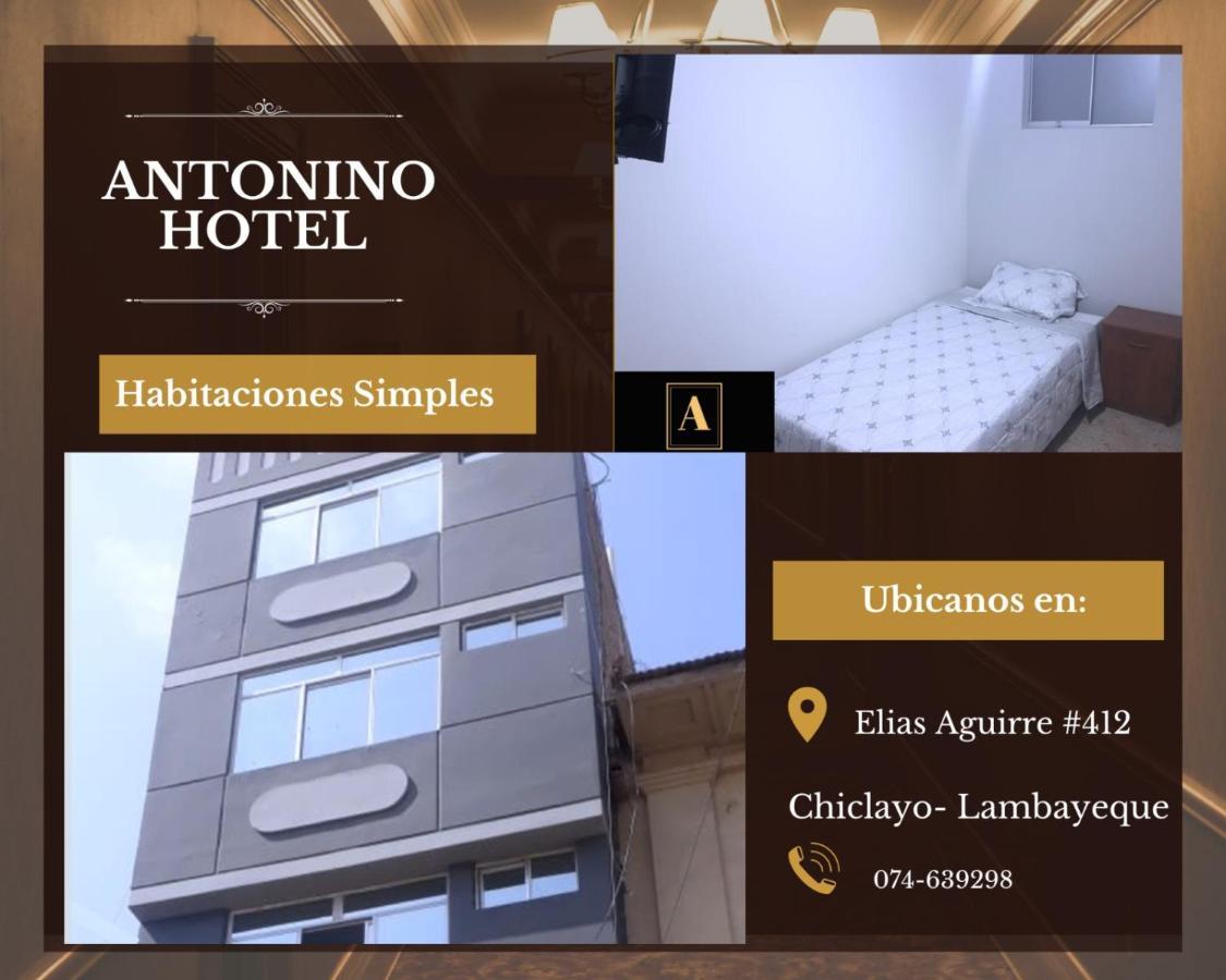 Antonino Hotel Chiclayo Zewnętrze zdjęcie